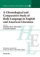 A　Chronological　and　Comparative　Study　of　Body　Language　in　English　and　American　Literature　Studies　in　the　History　of　the　English　Language8