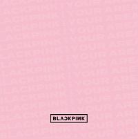 BLACKPINK IN YOUR AREA/BLACKPINK - 販売CD｜TSUTAYA レンタル・販売