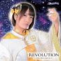 REVOLUTION〜ワタシタチノカクメイ〜（A）