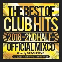 ２０１８　ＴＨＥ　ＢＥＳＴ　ＯＦ　ＣＬＵＢ　ＨＩＴＳ　－２ＮＤ　ＨＡＬＦ－　ＯＦＦＩＣＩＡＬ　ＭＩＸＣＤ