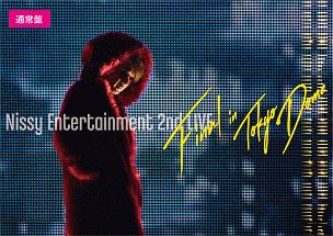 Nissy　Entertainment　2nd　Live　－FINAL－　in　TOKYO　DOME（通常盤）