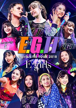E－girls　LIVE　TOUR　2018　〜E．G．11〜（通常盤）
