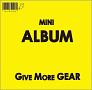 GIVE　MORE　GEAR