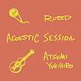 ACOUSTIC　SESSION