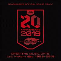 ＯＰＥＮ　ＴＨＥ　ＭＵＳＩＣ　ＧＡＴＥ　Ｕｎｉｔ　Ｈｉｓｔｏｒｙ　ｄｉｓｃ　１９９９－２０１９