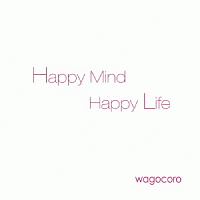 Ｈａｐｐｙ　Ｍｉｎｄ　Ｈａｐｐｙ　Ｌｉｆｅ