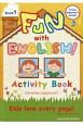 FUN　with　ENGLISH！　Activity　Book(1)