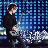 Ｅｆｆｅｃｔｒｉｃ　Ｇｕｉｔａｒ