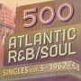 500　アトランティック・R＆B／ソウル・シングルズ　Vol．5　－1967／68