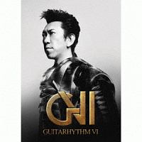 ＧＵＩＴＡＲＨＹＴＨＭ　ＶＩ（ＢＤ付）