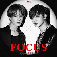 ＦＯＣＵＳ　－Ｊａｐａｎ　Ｅｄｉｔｉｏｎ－（通常盤）