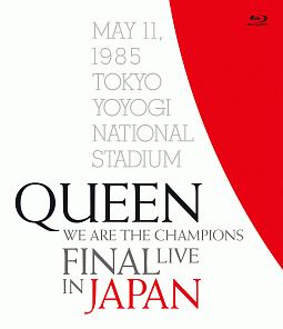 WE　ARE　THE　CHAMPIONS　FINAL　LIVE　IN　JAPAN