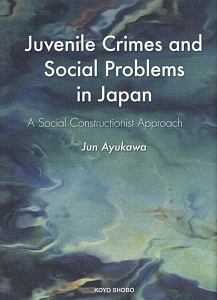 Juvenile Crimes and Social Problems in Japan