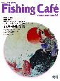 Fishing　Cafe(62)