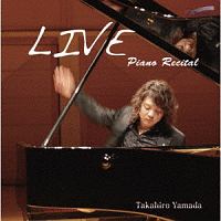 ＬＩＶＥ　Ｐｉａｎｏ　Ｒｅｃｉｔａｌ