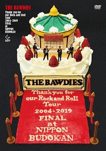 Thank　you　for　our　Rock　and　Roll　Tour　2004－2019　FINAL　at　日本武道館（通常盤）