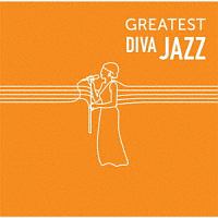 ＧＲＥＡＴＥＳＴ　ＤＩＶＡ　ＪＡＺＺ