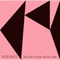 killer tune kills me feat.YonYon
