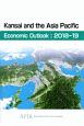 Kansai　and　the　Asia　Pacific　Economic　Outlook　2018－2019