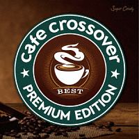 Ｃａｆｅ　Ｃｒｏｓｓｏｖｅｒ　Ｐｒｅｍｉｕｍ　Ｅｄｉｔｉｏｎ