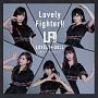 Lovely　Fighter！！(DVD付)