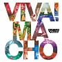 VIVA！　MACHO(DVD付)