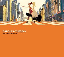 TV animation CAROLE & TUESDAY VOCAL COLLECTION Vol.1