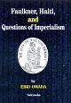 Faulkner，　Haiti，　and　Questions　of　Imperialism