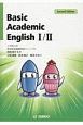 Basic　Academic　English　1／2＜第2版＞