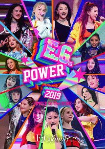 E．G．POWER　2019　〜POWER　to　the　DOME〜