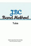 ＪＢＣ　Ｂａｎｄ　Ｍｅｔｈｏｄ　Ｔｕｂａ