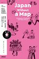 Enjoy　Simple　English　Readers　Japan　Without　a　Map　NHK　CD　BOOK