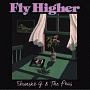 Fly　Higher／Fly　Higher　（T－GROOVE　Remix）