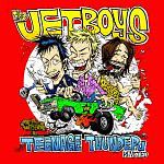 ティーンエイジ・サンダー・リヴィジテッド/JET BOYS - 販売CD
