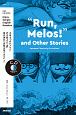Enjoy　Simple　English　Readers　“Run，Melos！”and　Other　Stories　NHK　CD　BOOK