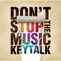 DON’T STOP THE MUSIC