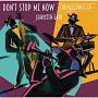 Don’t　Stop　Me　Now　〜CORNERSTONES　EP〜