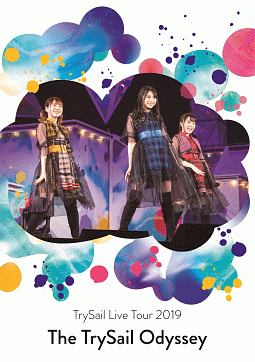 TrySail　Live　Tour　2019“The　TrySail　Odyssey”