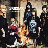 直筆サイン入】BRIDEAR / Rebone 2013-2016 Reborn 2013-2016/BRIDEAR
