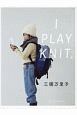 I　PLAY　KNIT．