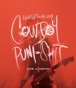 INORAN　TOUR　2019　COWBOY　PUNI－SHIT　LIVE　in　TOKYO
