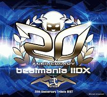 ｂｅａｔｍａｎｉａ　ＩＩＤＸ　２０ｔｈ　Ａｎｎｉｖｅｒｓａｒｙ　Ｔｒｉｂｕｔｅ　ＢＥＳＴ