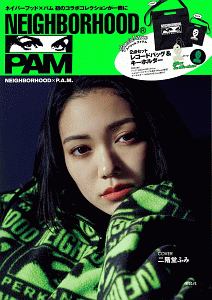 ＮＥＩＧＨＢＯＲＨＯＯＤ×Ｐ．Ａ．Ｍ