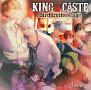 KING　of　CASTE　〜Bird　in　the　Cage〜（鳳凰学園高校ver．）