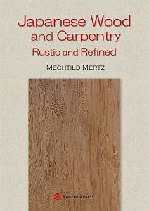 Ｊａｐａｎｅｓｅ　Ｗｏｏｄ　ａｎｄ　Ｃａｒｐｅｎｔｒｙ