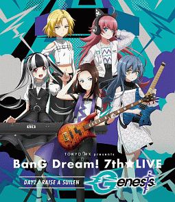 TOKYO MX presents「BanG Dream! 7th☆LIVE」 DAY2:RAISE A SUILEN「Genesis」