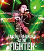 TASUKU　HATANAKA　1st　LIVE　－FIGHTER－