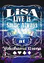 LiVE　is　Smile　Always〜364＋JOKER〜　at　YOKOHAMA　ARENA