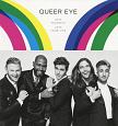 Queer　Eye　LOVE　YOURSELF　LOVE　YOUR　LIFE