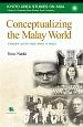 Conceptualizing　the　Malay　World　Colonialism　and　PanーMalay　Identity